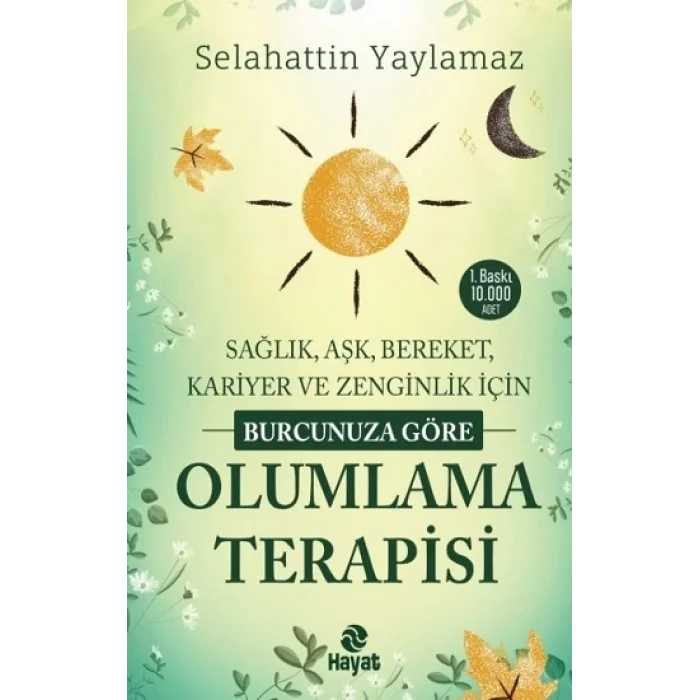 Burcunuza Göre Olumlama Terapisi