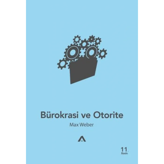 Bürokrasi ve Otorite