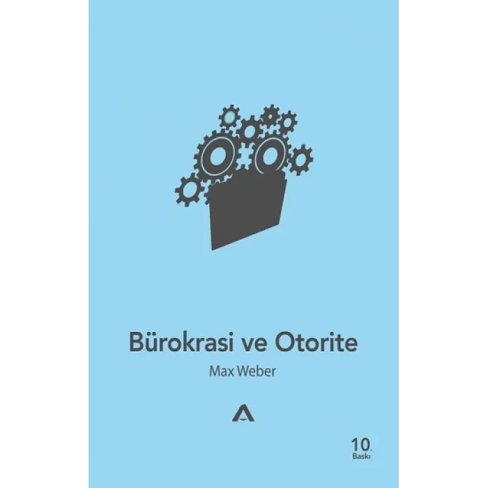Bürokrasi ve Otorite