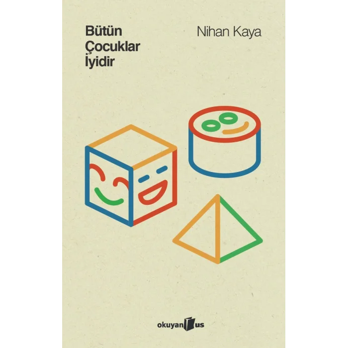 Bütün Çocuklar İyidir