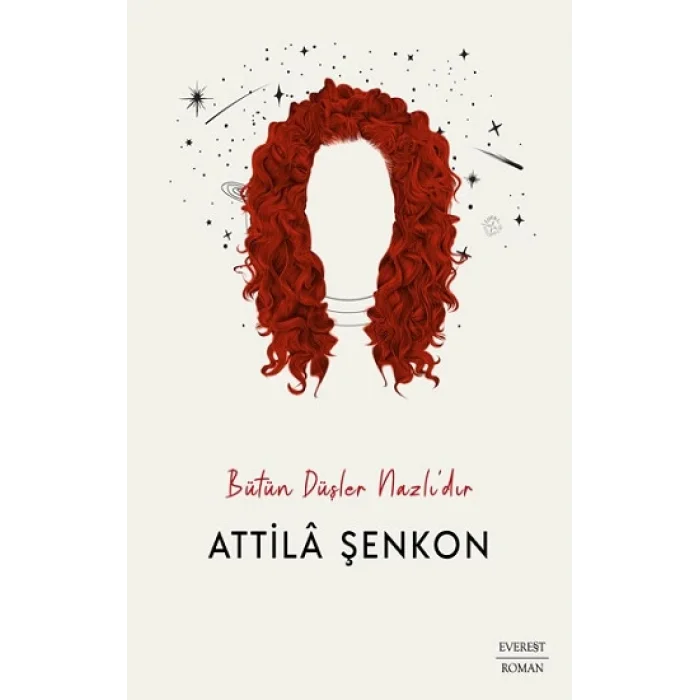 Bütün Düşler Nazlıdır