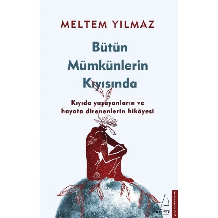 Bütün Mümkünlerin Kıyısında