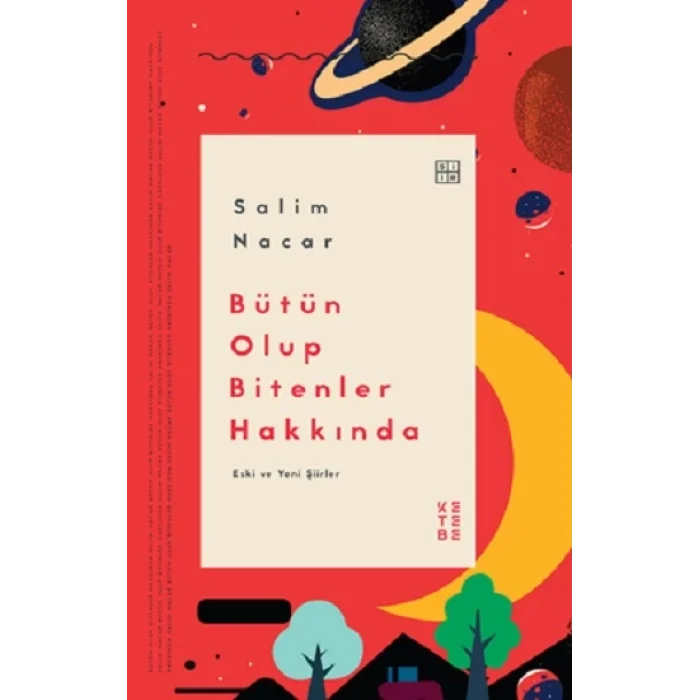 Bütün Olup Bitenler Hakkında