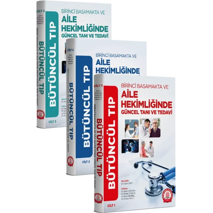 BÜTÜNCÜL TIP Birinci Basamakta ve Aile Hekimliği Tanı ve Tedavi