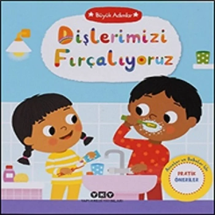 Büyük Adımlar – Dişlerimizi Fırçalıyoruz (Ciltli)