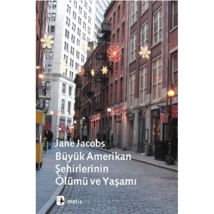 Büyük Amerikan Şehirlerinin Ölümü ve Yaşamı