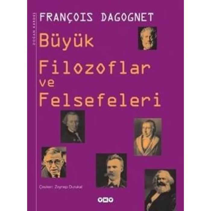 Büyük Filozoflar ve Felsefeleri