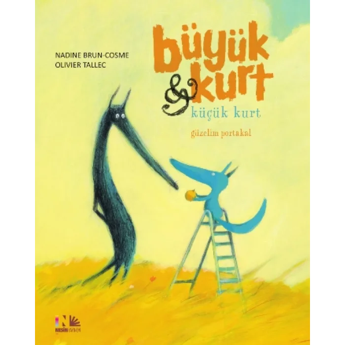 Büyük Kurt Küçük Kurt 3- Güzelim Portakal