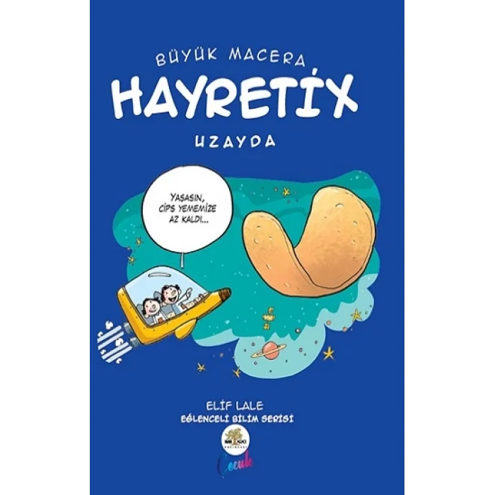Büyük Macera - Hayretix Uzayda