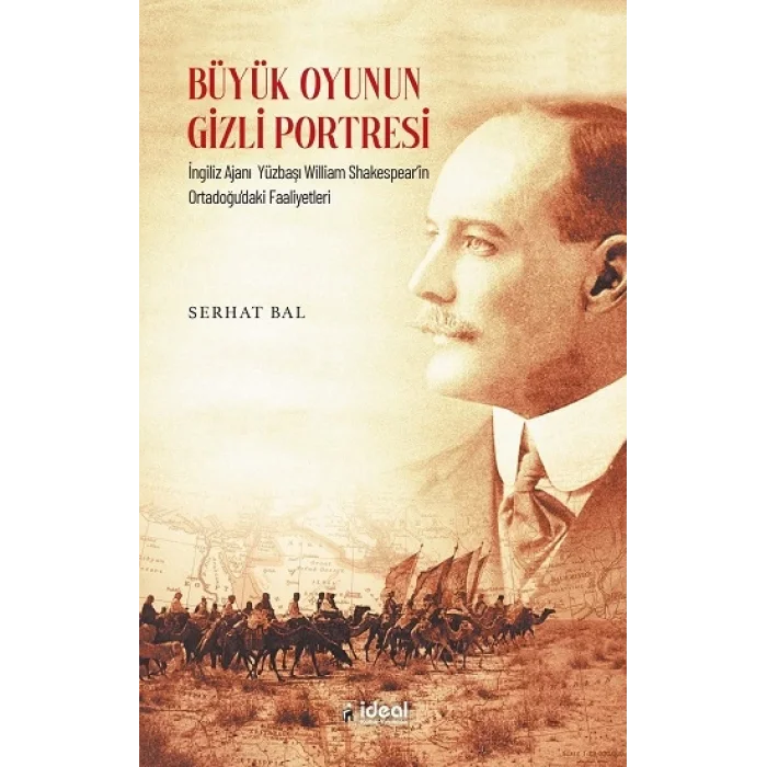 Büyük Oyunun Gizli Portresi