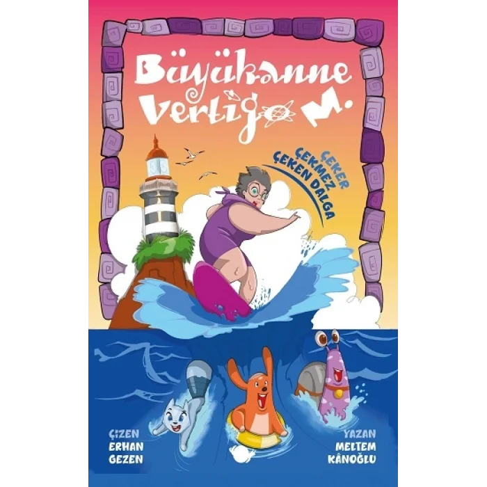 Büyükanne Vertigo M. Çeker Çekmez Çeken Dalga