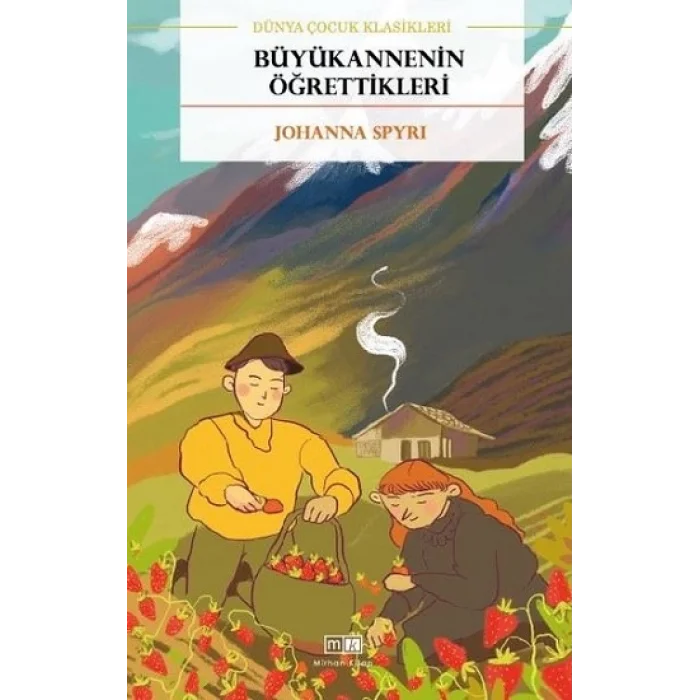 Büyükannenin Öğrettikleri