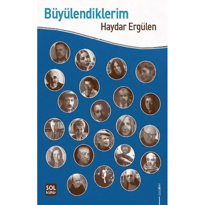 Büyülendiklerim