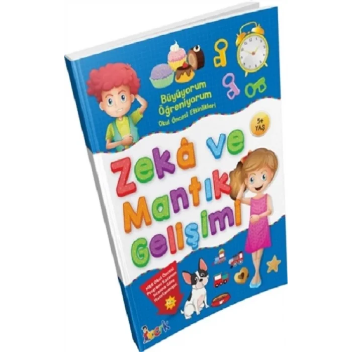 Büyüyorum Öğreniyorum Okul Öncesi Etkinlikleri Zeka ve Mantık Gelişimi