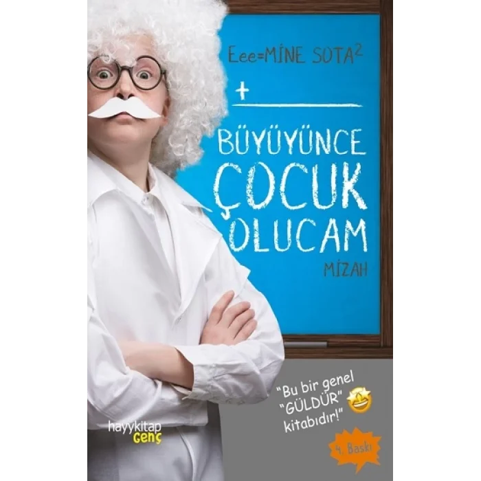 Büyüyünce Çocuk Olucam