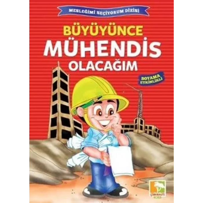 Büyüyünce Mühendis Olacağım