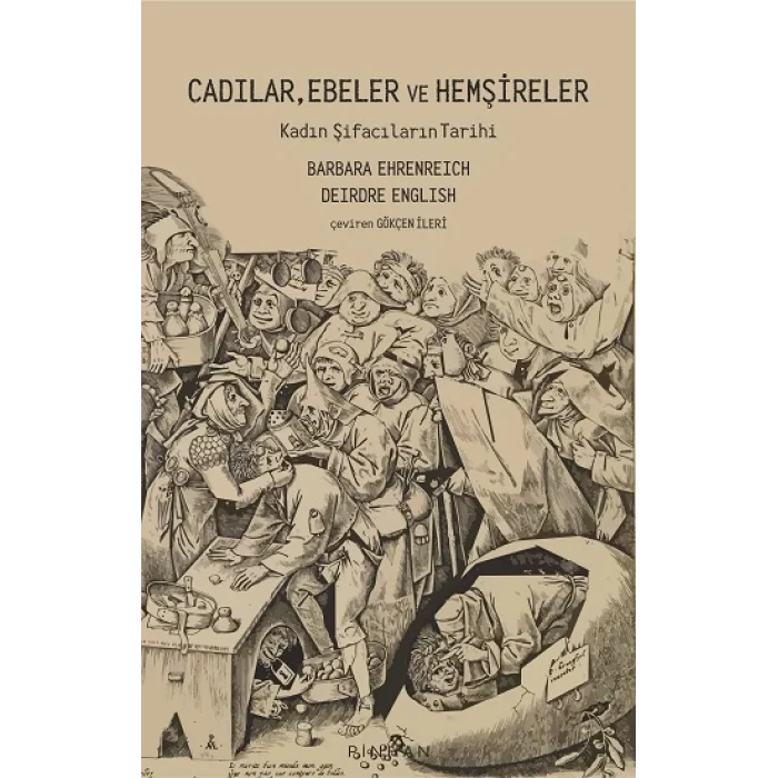 Cadılar, Ebeler ve Hemşireler