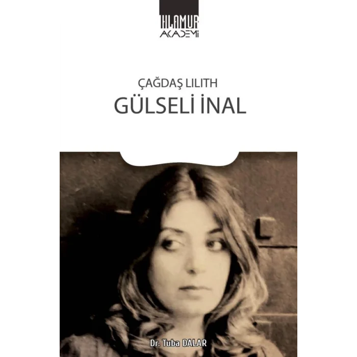 Çağdaş Lilith Gülseli İnal