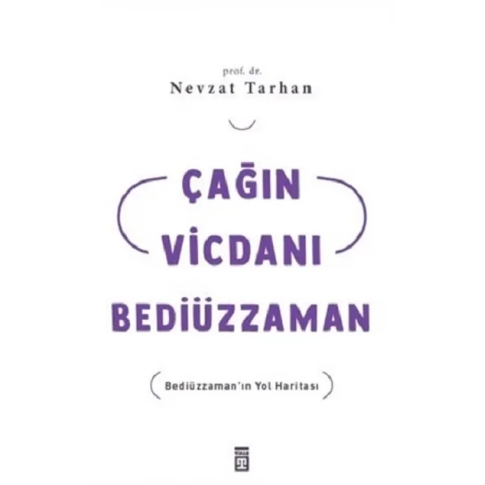 Çağın Vicdanı Bediüzzaman