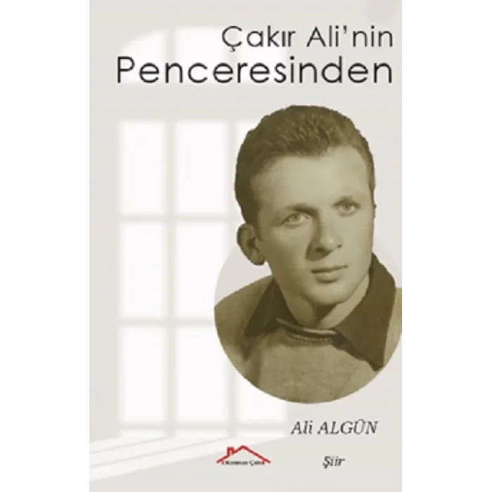 Çakır Alinin Penceresinden