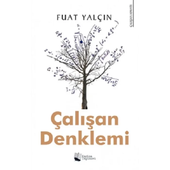 Çalışan Denklemi