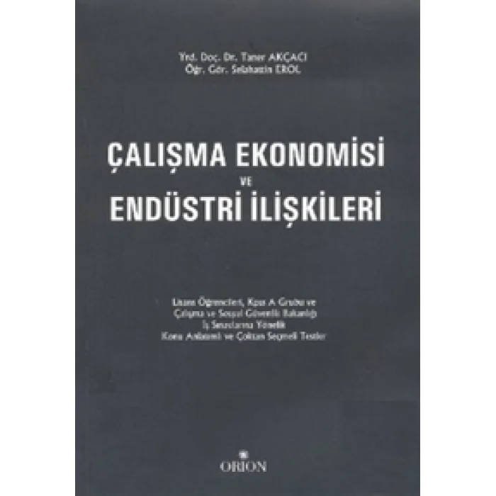 Çalışma Ekonomisi ve Endüstri İlişkileri