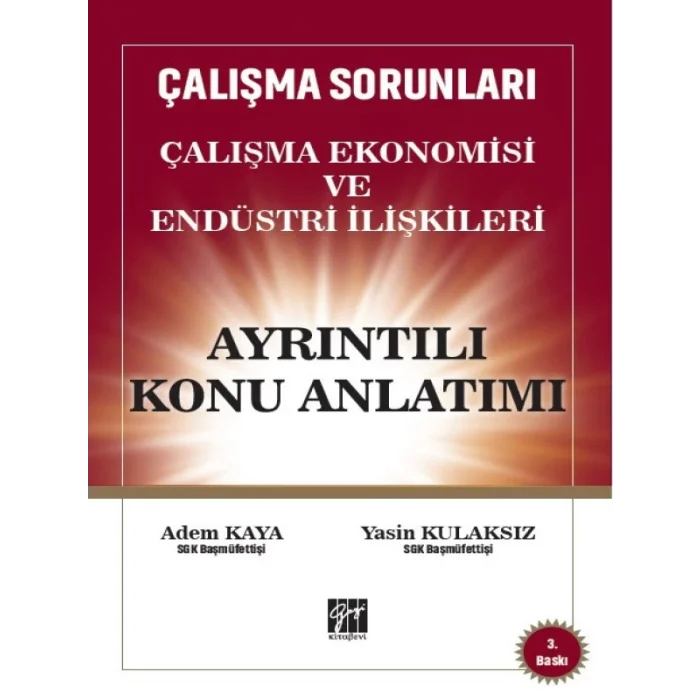 Çalışma Ekonomisi ve Endüstri İlişkileri Konu Anlatımı