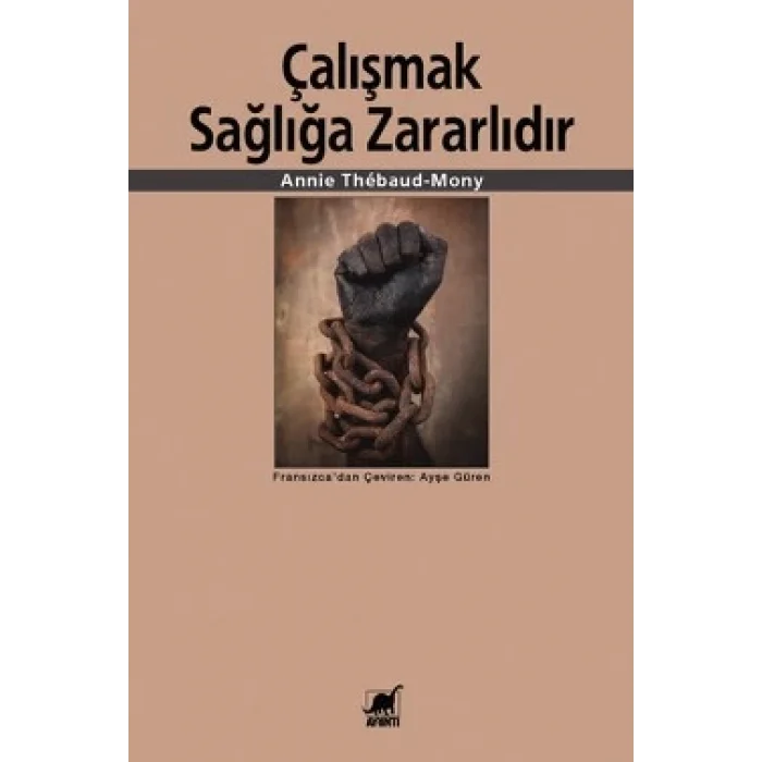 Çalışmak Sağlığa Zararlıdır