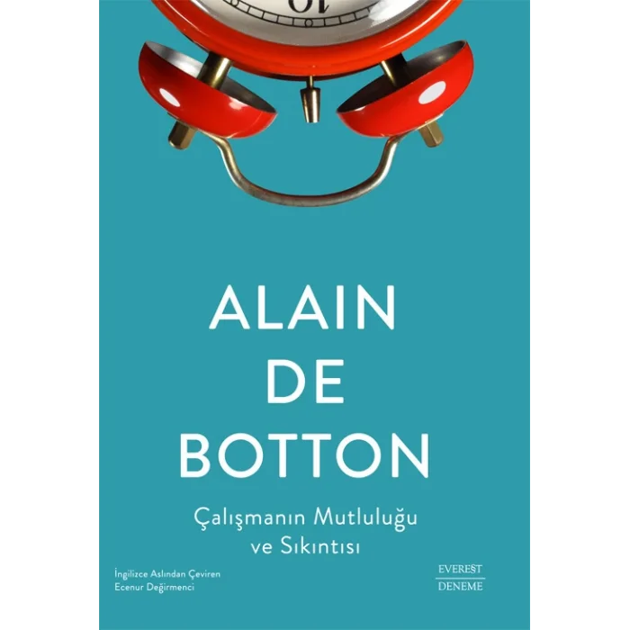 Çalışmanın Mutluluğu ve Sıkıntısı