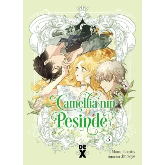 Camellianın Peşinde 3