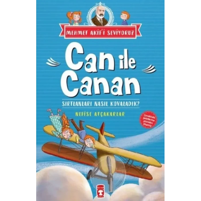 Can İle Canan Serisi 5 - Sırtlanları Nasıl Kovaladık?