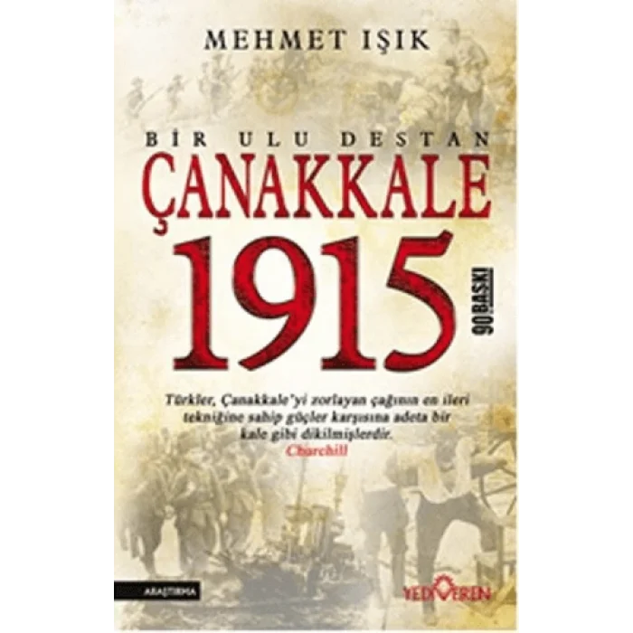 Çanakkale 1915 Bir Ulu Destan