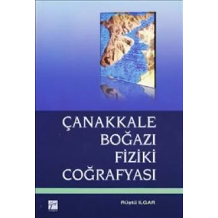 Çanakkale Boğazı Fiziki Coğrafyası