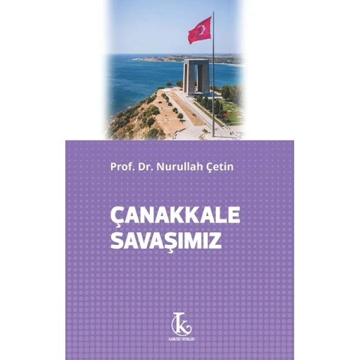 Çanakkale Savaşımız