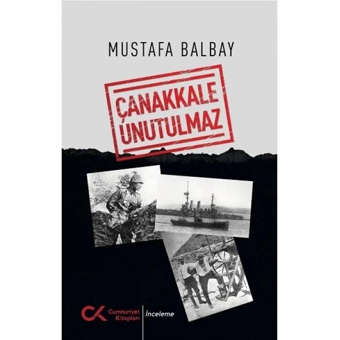 Çanakkale Unutulmaz