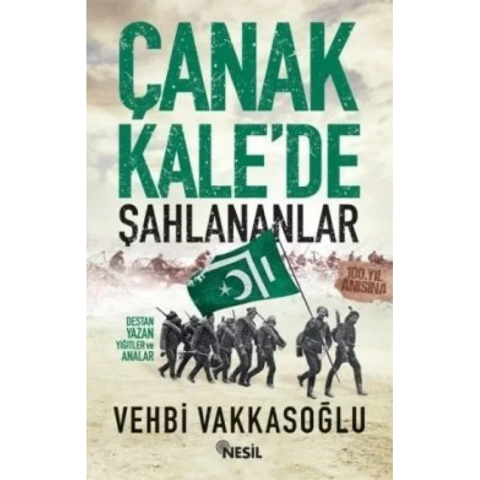 Çanakkalede Şahlananlar