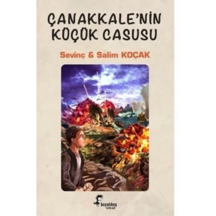 Çanakkalenin Küçük Casusu