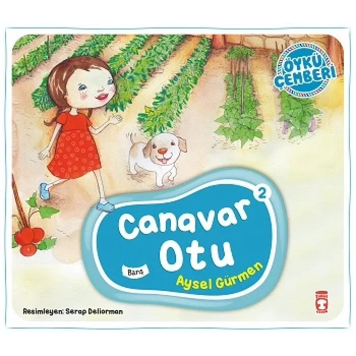 Canavar Otu - Öykü Çemberi 2