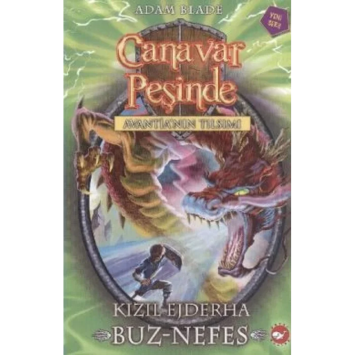 Canavar Peşinde Serisi 23 - Avantianın Tılsımı (Kızıl Ejderha Buz - Nefes)