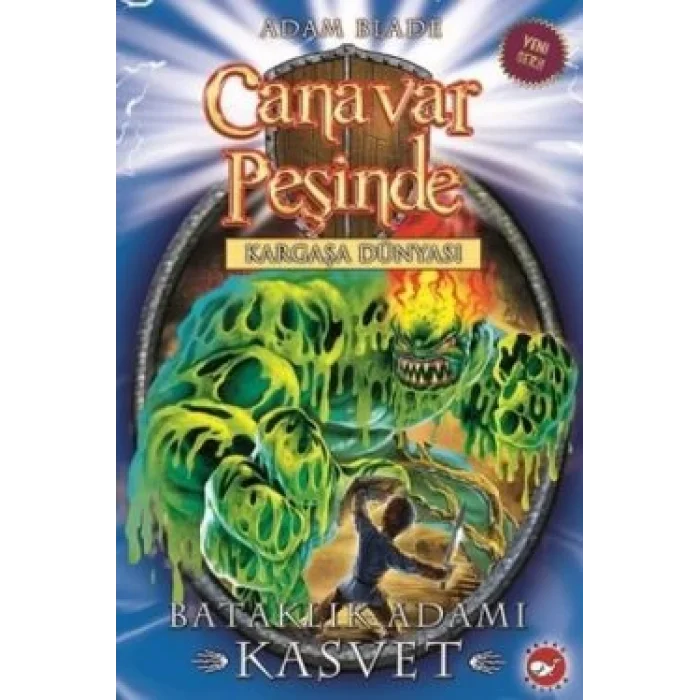 Canavar Peşinde Serisi 34 - Kargaşa Dünyası (Bataklık Adamı Kasvet)