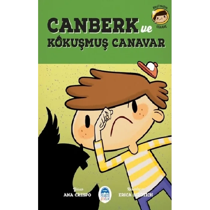 Canberk ve Kokuşmuş Canavar