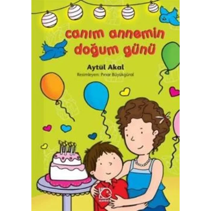 Canım Annemin Doğum Günü