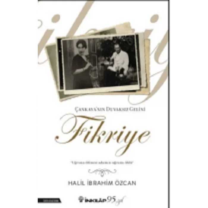 Çankayanın Duvaksız Gelini Fikriye