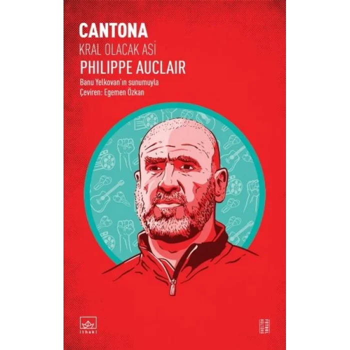 Cantona: Kral Olacak Asi