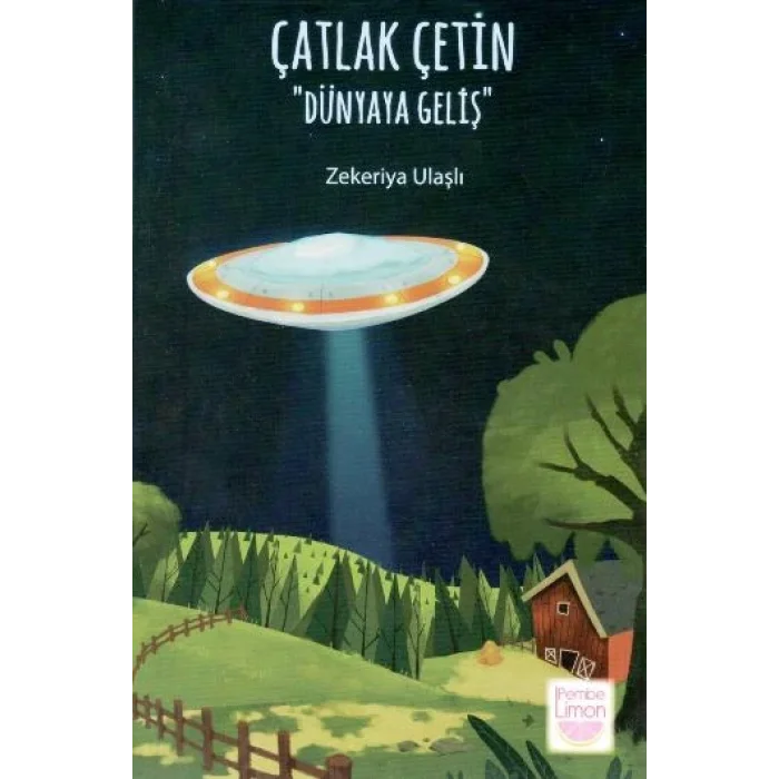 Çatlak Çetin - Dünyaya Geliş