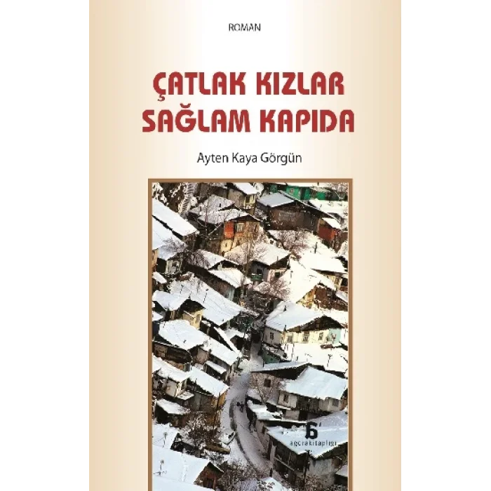 Çatlak Kızlar Sağlam Kapıda