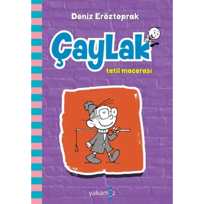Çaylak Tatil Macerası