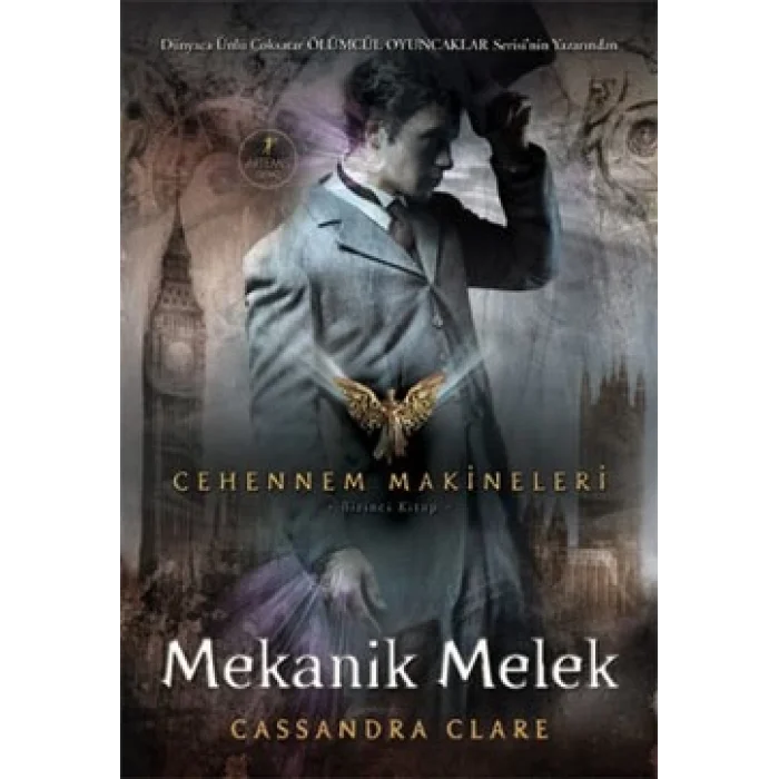 Cehennem Makineleri Birinci Kitap : Mekanik Melek