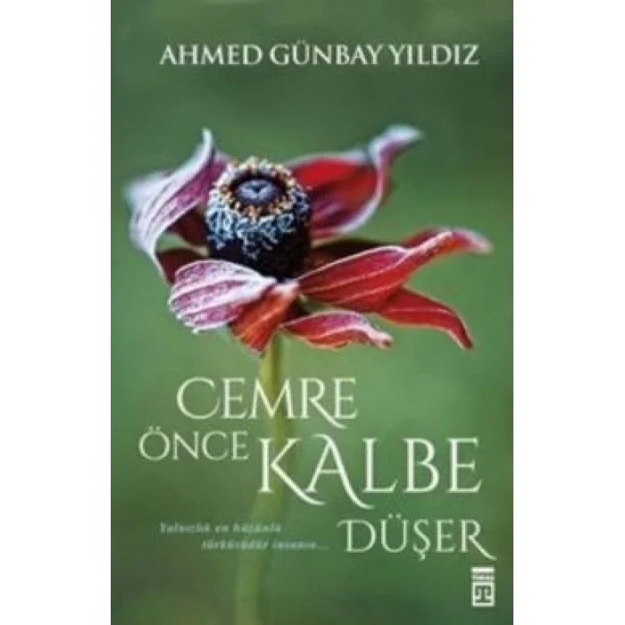 Cemre Önce Kalbe Düşer