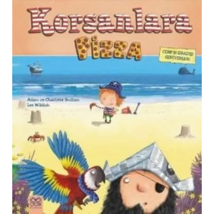 Cenkin Sıradışı Serüvenleri - Korsanlara Pizza